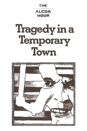 Movie poster for Tragedy in a Temporary Town (1956)