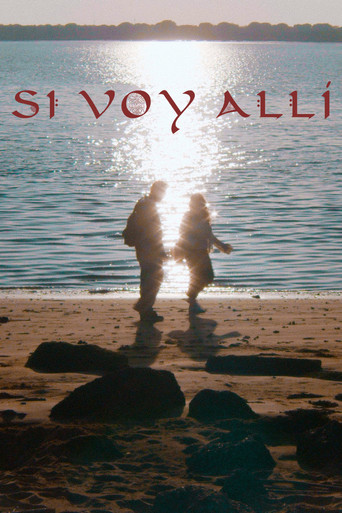 Movie poster for Si Voy Allí (2024)