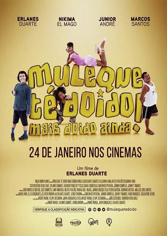 Movie poster for Muleque Té Doido 3: Mais Doido Ainda! (2019)