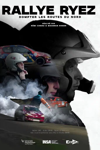 Movie poster for Rallye Ryez - Dompter les Routes du Nord (2025)