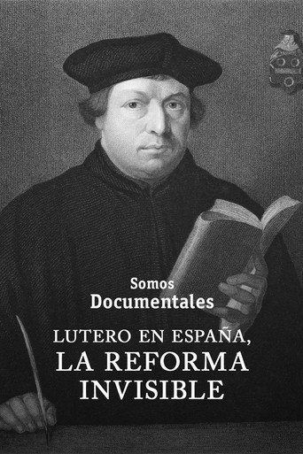 Movie poster for Lutero en España: La reforma invisible (2017)