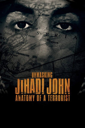 Movie poster for Unmasking Jihadi John: Anatomy of a Terrorist (2019)