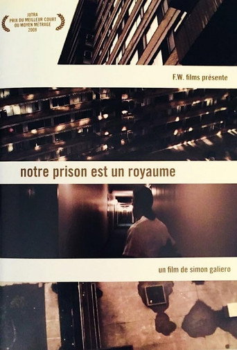 Movie poster for Our Jail is a Kingdom (2007)