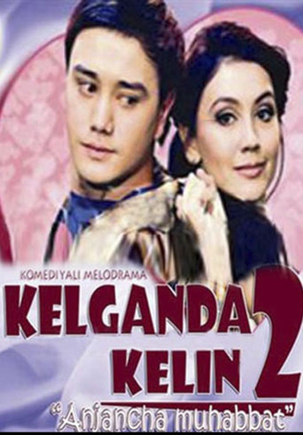 Movie poster for Kelganda kelin 2: Anjancha muhabbat (2011)