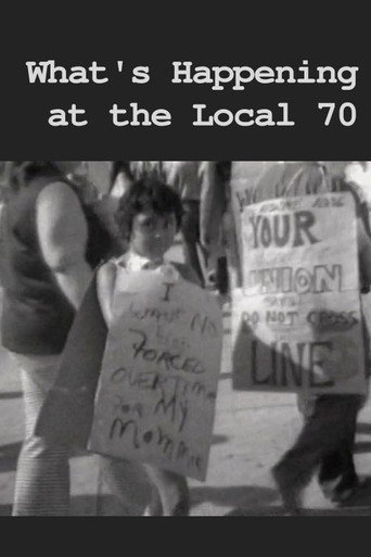 Movie poster for What's Happening at Local 70 (1975)
