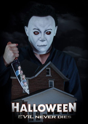 Movie poster for Halloween: Evil Never Dies (2017)