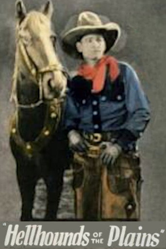 Movie poster for Hell Hounds of the Plains (1927)