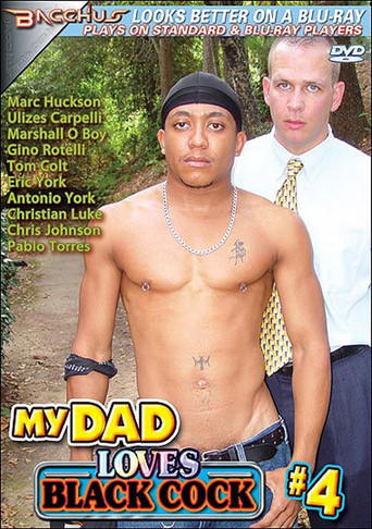 Movie poster for My Dad Loves Black Cock 4 (2009)