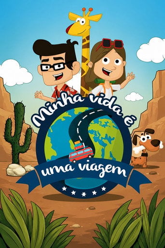 Series poster for Minha Vida é Uma Viagem (2015)