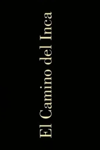 Movie poster for El camino del inca (2002)