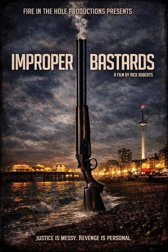 Movie poster for Improper Bastards