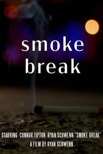 Movie poster for Smoke Break (2020)