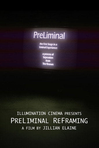 Movie poster for PreLiminal ReFraming