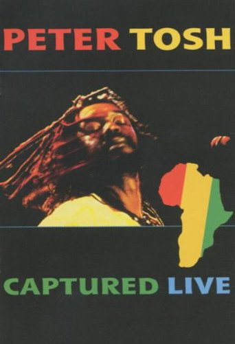 Movie poster for Peter Tosh - Captured Live (2002)