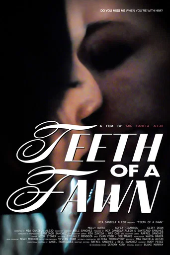 Movie poster for Teeth of A Fawn (2026)