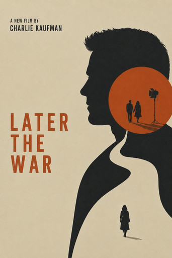 Movie poster for Later the War