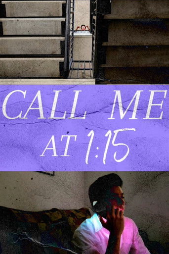 Call Me At 1:15 poster