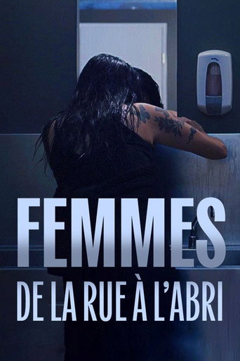 Movie poster for Femmes, de la rue à l'abri (2020)