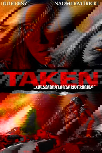 Taken: The Search for Sophie Parker poster