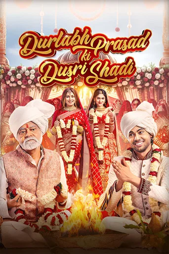 Movie poster for Durlabh Prasad Ki Dusri Shadi (2025)