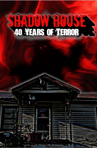 Movie poster for Shadow House: 40 Years of Terror (2023)