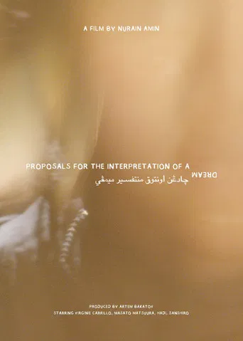 Movie poster for Proposals for the Interpretation of a Dream