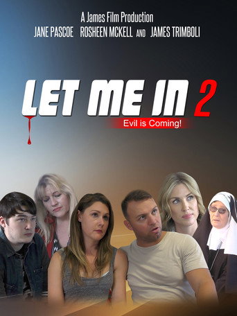 Movie poster for Let Me In 2 (2018)