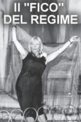 Movie poster for Il 'fico' del regime (da prendere come esempio in mancanza di esempi peggiori) (1991)