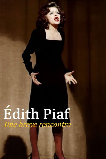 Édith Piaf : Une brève rencontre poster