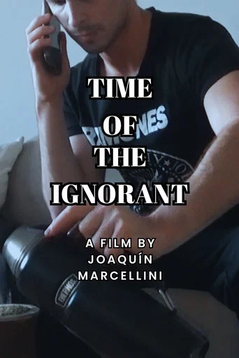 Movie poster for Tiempo de Ignorantes (2025)