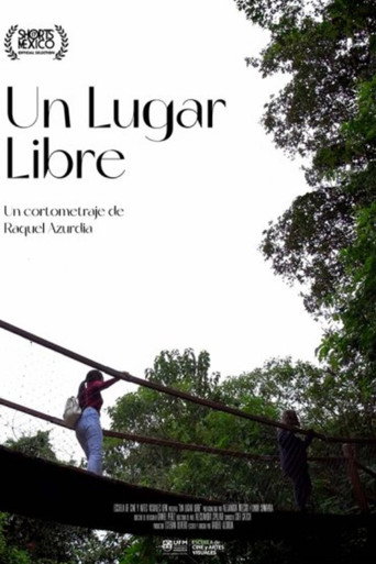 Movie poster for Un Lugar Libre (2022)