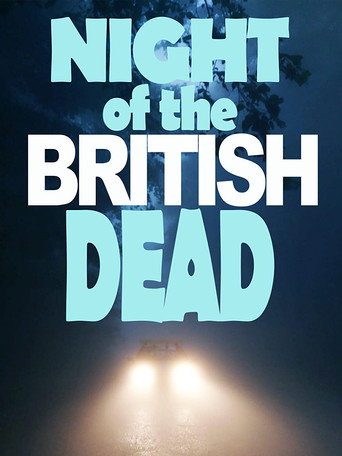 Movie poster for Night of the British Dead (2022)