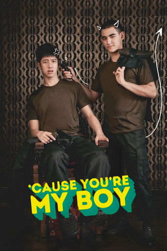 'Cause You're My Boy poster