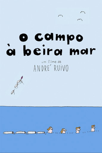 Movie poster for O Campo à Beira Mar (2015)