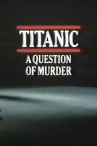 Titanic: A Question of Murder poster