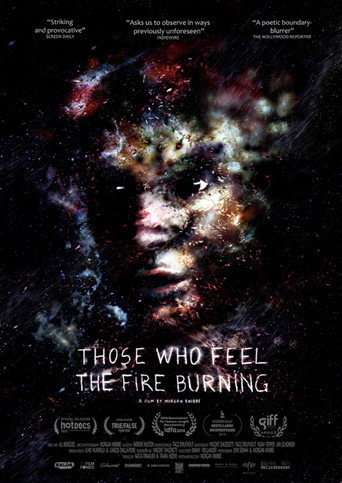 Movie poster for Those Who Feel the Fire Burning (2014)