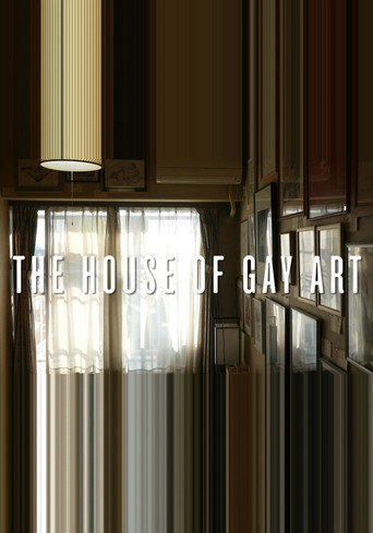 Movie poster for The House of Gay Art (2015)