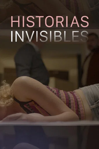 Movie poster for Historias invisibles (2024)
