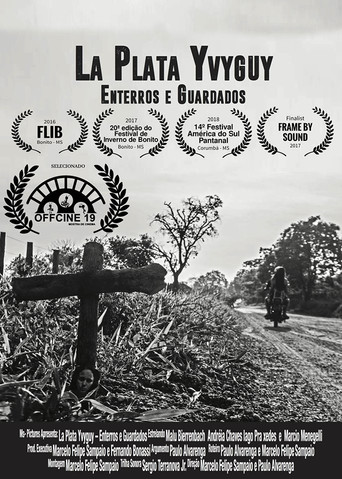 Movie poster for La Plata Yvyguy - Enterros e Guardados (2016)