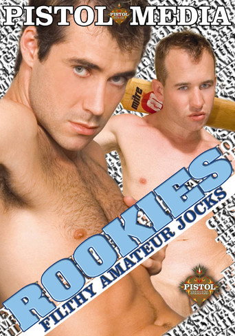 Movie poster for Rookies: Filthy Amateur Jocks (2006)