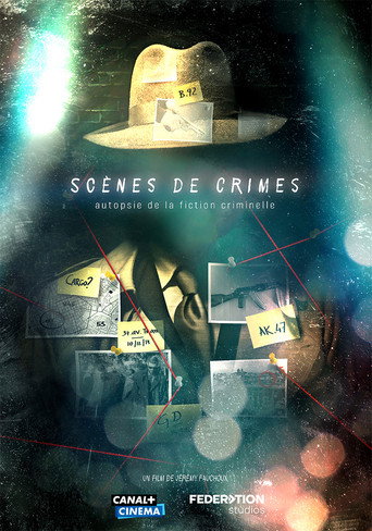 Movie poster for Scènes de crimes, autopsie de la fiction criminelle