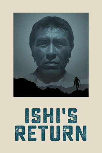 Movie poster for Ishi's Return (2016)