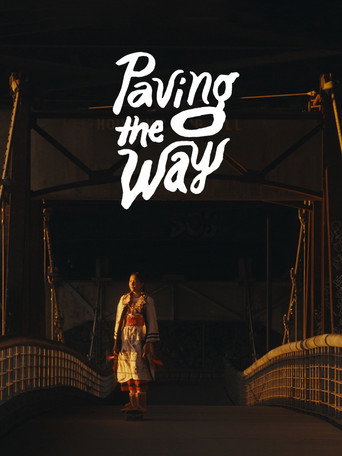 Paving The Way poster