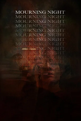 Movie poster for Mourning Night (2025)