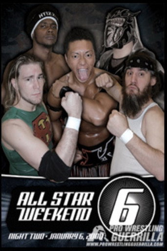 Movie poster for PWG: All Star Weekend 6 - Night Two (2008)