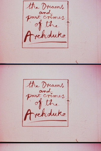 Movie poster for The Dreams and Past Crimes of the Archduke (1984)