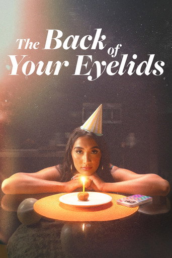 Movie poster for The Back of Your Eyelids