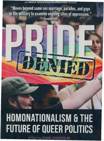 Movie poster for Pride Denied: Homonationalism and the Future of Queer Politics (2016)