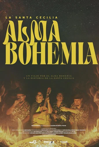 Movie poster for La Santa Cecilia: Alma Bohemia (2024)