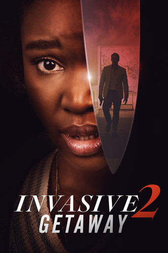 Movie poster for Invasive 2: Getaway (2025)